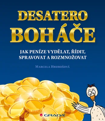 Kniha: Desatero boháče od Hrubošová Marcela