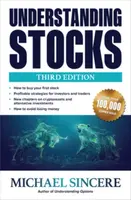 Understanding Stocks, Third Edition - Michael Sincere