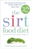 The Sirtfood Diet - Glen Matten, Aidan Goggins