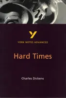 Hard Times (York Notes Advanced) English Literature Study Guide - for 2026, 2027 exams - Neil McEwan