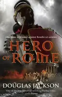 Hero of Rome (Gaius Valerius Verrens 1) - Douglas Jackson