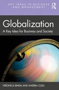 Globalization - Andrea  Colli, Veronica  Binda