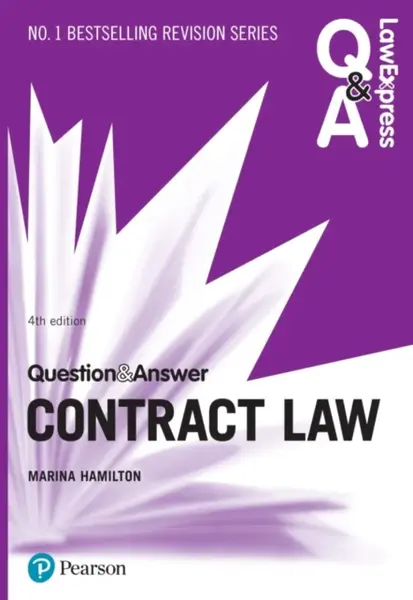 Law Express Question and Answer: Contract Law - Marina Hamilton