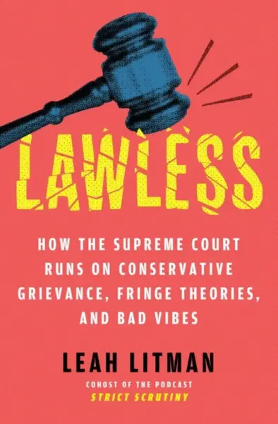 Lawless - Leah Litman