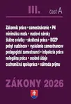 Zákony III A 2026 Pracovnoprávne vzťahy a zamestnávanie