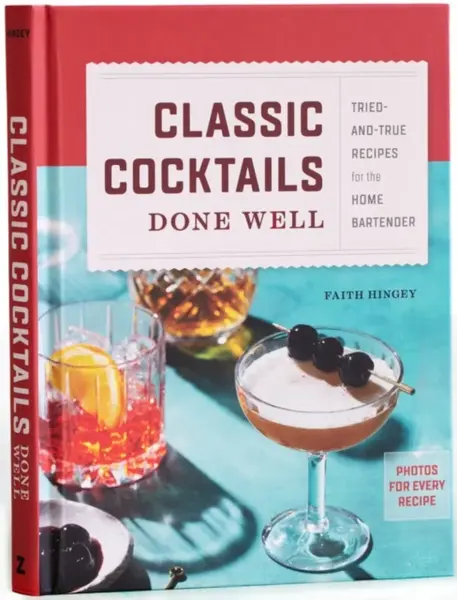 Classic Cocktails Done Well - Faith  Hingey