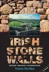 Irish Stone Walls - Pat McAfee