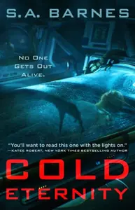 Cold Eternity - S.A. Barnes