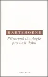 Přirozená theologie pro naší dobu - Charles Hartshorne