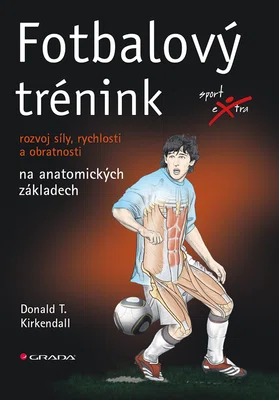 E-kniha: Fotbalový trénink od Kirkendall Donald T.