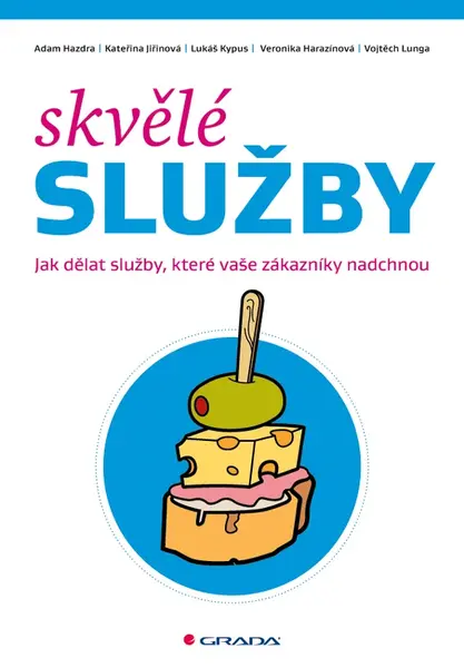 E-kniha: Skvělé služby od Hazdra Adam
