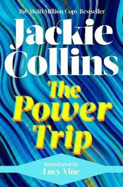The Power Trip - Jackie Collins