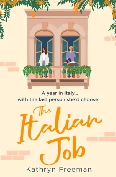The Italian Job - Kathryn Freeman