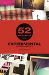 52 Assignments: Experimental Photography - Chris Gatcum