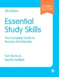 Essential Study Skills - Sandra Sinfield, Tom Burns