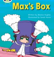 Bug Club Phonics - Phase 3 Unit 6: Max's Box - Monica Hughes