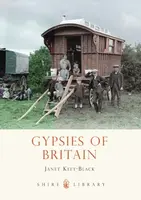 Gypsies of Britain - Janet Keet-Black