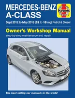 Mercedes-Benz A-Class Sept 12 - May 18 (62 to 18 reg) Petrol & Diesel Haynes Repair Manual - Randall Martynn