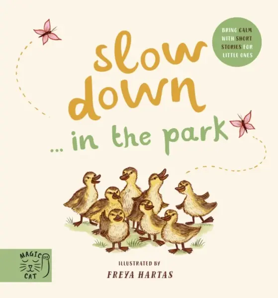 Slow Downâ€¦ Discover Nature in the Park