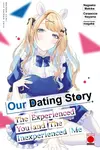 Our Dating Story Volume 7 - Nagaoka Makiko