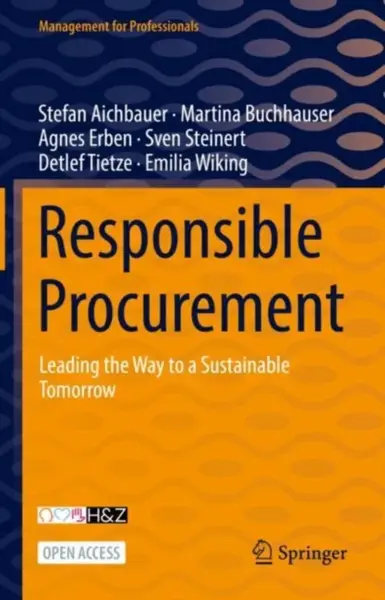 Responsible Procurement - Agnes Erben, Sven Steinert, Stefan Aichbauer, Martina Buchhauser, Emilia Wiking, Detlef Tietze