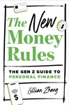The New Money Rules - Lillian Zhang