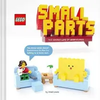 LEGO: Small Parts / The Secret Life of Minifigures - LEGO