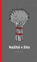 Nažité v žite - Maruška Skonc