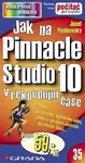 Jak na Pinnacle Studio 10 - Josef Pecinovský