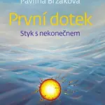 První dotek - Pavlína Brzáková, Jaroslav Dušek