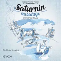 Saturnin zasahuje - Miroslav Macek - audiokniha
