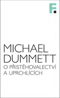 O přistěhovalectví a uprchlících - Michael Dummett - e-kniha