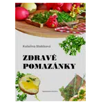 Zdravé pomazánky - Kateřina Slabíková - e-kniha
