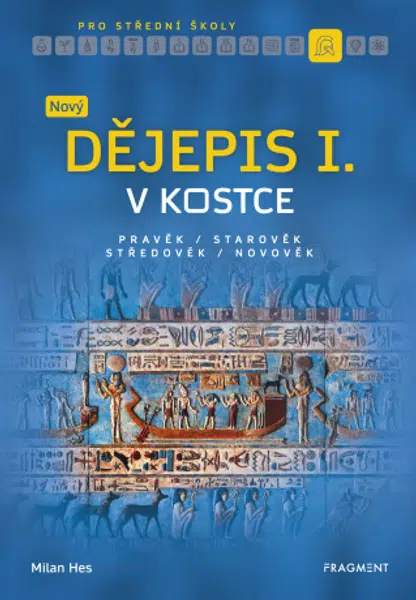 Nový dějepis v kostce pro SŠ I. - Milan Hes - e-kniha