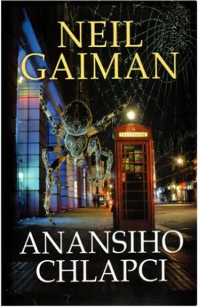 Anansiho chlapci  2.vydání - Neil Gaiman