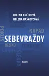 Sebevraždy - Helena Haškovcová, Helena Kučerová - e-kniha