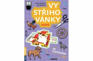 Vystřihovánky ke slepování – statek - Alena Nevěčná, Jiří Nevěčný