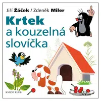 Krtek a jeho svět 7 - Krtek a ... - 2. vydání