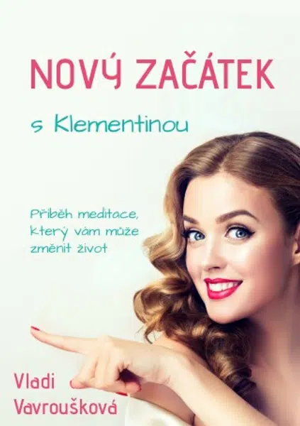 Nový Začátek s Klementinou - Vladi Vavroušková - e-kniha