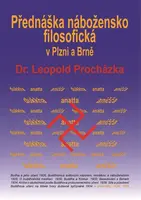 Přednáška nábožensko-filosofická v Plzni a Brně - Leopold Procházka