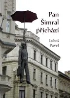 Pan Šimral přichází - Luboš Pavel