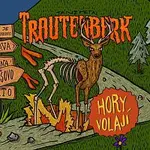 Trautenberk – Hory volají