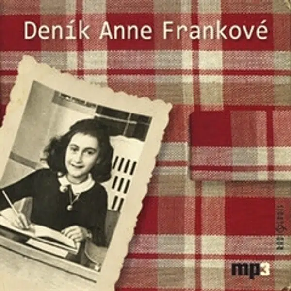 Deník Anne Frankové - Anne Franková - audiokniha