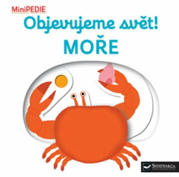 MiniPEDIE – Objevujeme svět! Moře  Nathalie Choux - Nathalie Choux