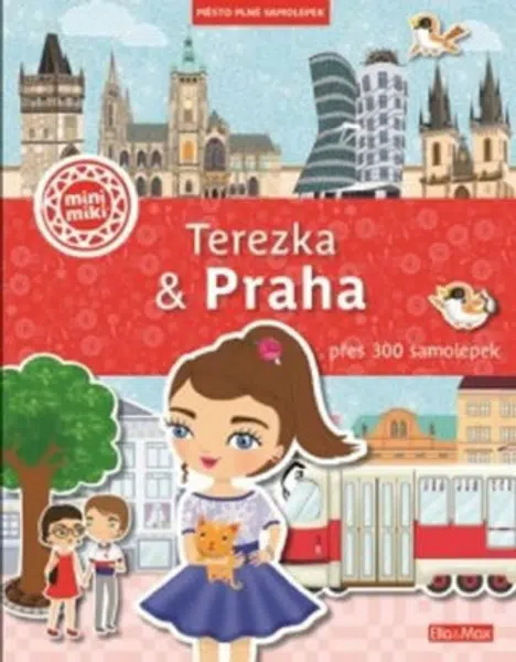TEREZKA & PRAHA – Město plné samolepek - Barbora Strnadová, Lucie Jenčíková