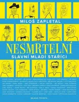 Nesmrtelní - Miloš Zapletal