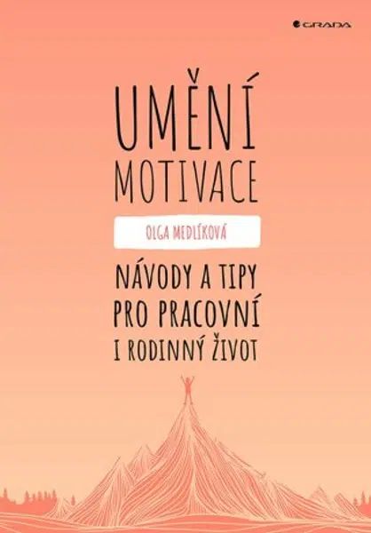 Umění motivace - Olga Medlíková - e-kniha