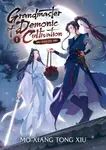 Grandmaster of Demonic Cultivation: Mo Dao Zu Shi, vol. 1 - Mo Xiang Tong Xiu