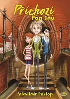 Příchozí - Kniha první - Pán snů - Vladimír Poklop