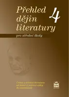 Přehled dějin literatury pro SŠ 4, učebnice - Josef Soukal